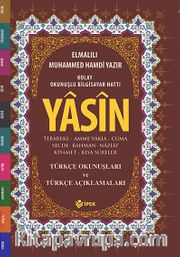 Yasin, Tebareke, Amme Türkçe Okunuş ve Mealleri (Çanta Boy, Fihristli, Renkli )