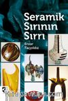 Seramik Sırının Sırrı