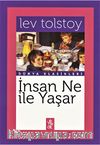 İnsan Ne İle Yaşar