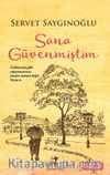 Sana Güvenmiştim