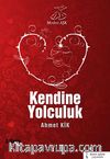 Kendine Yolculuk
