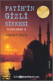 Fatih’in Gizli Sikkesi / Fatih Serisi 2