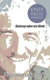 Düşünceyi Eylem İçin Bilmek