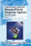 Biyografilerle Değerler Eğitimi Etkinlik Kitabı