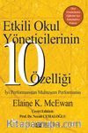 Etkili Okul Yöneticilerinin 10 Özelliği