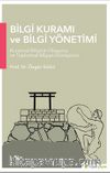 Bilgi Kuramı ve Bilgi Yönetimi