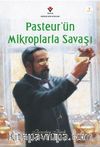 Pasteur'ün Mikroplarla Savaşı (Özel Braille Baskı)