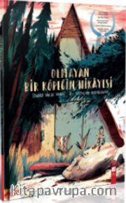 Olmayan Bir Köpeğin Hikayesi