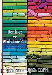 Renkler ve Malzemeleri