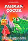 Parmak Çocuk / Kardeşler Dizisi 3