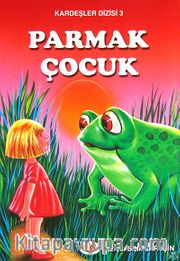 Parmak Çocuk / Kardeşler Dizisi 3