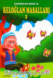 Keloğlan Masalları 2 / Kardeşler Dizisi 39
