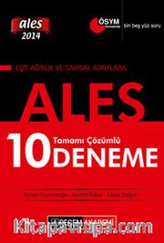 2014 ALES Eşit Ağırlık ve Sayısal Adaylar İçin Tamamı Çözümlü 10 Deneme