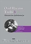 Özel Hayatın Tarihi 3 / Rönesans'tan Aydınlanma'ya