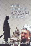 Şehid Abdullah Azzam Külliyatı