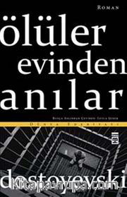 Ölüler Evinden Anılar