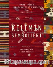 Kilimin Sembolleri (Ciltli)