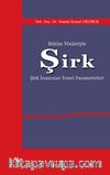 Bütün Yönleriyle Şirk
