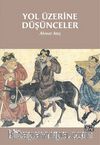 Yol Üzerine Düşünceler