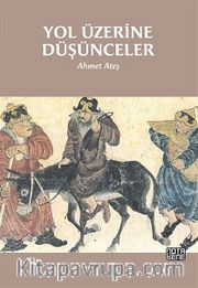 Yol Üzerine Düşünceler