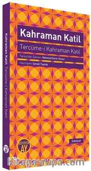 Kahraman Katil <br /> Tercüme-i Kahraman Katil