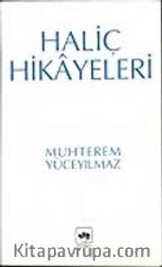 Haliç Hikayeleri
