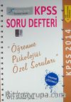 Öğrenme Psikolojisi Özel Soruları / 2014 KPSS Soru Defteri Eğitim Bilimleri