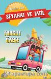 Seyahat ve Tatil