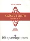Hadikatü's-Selatin / İnceleme-Metin