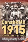 Çanakkale 1915 & İftiralar, Yalanlar, Polemikler