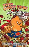 Süper Nugget Çocuk ve Pizza Gezegeni İnsanları
