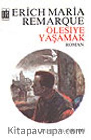 Ölesiye Yaşamak