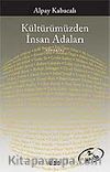 Kültürümüzden İnsan Adaları