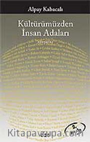 Kültürümüzden İnsan Adaları