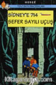 Tenten / Sidney'e 714 Sefer Sayılı Uçuş