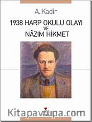 1938 Harp Okulu Olayı ve Nazım Hikmet