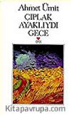 Çıplak Ayaklıydı Gece