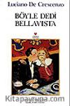 Böyle Dedi Bellaviste