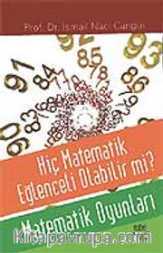 Hiç Matematik Eğlenceli Olabilir mi? Matematik Oyunları