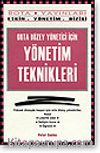 Orta Düzey Yönetici İçin Yönetim Teknikleri
