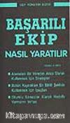 Başarılı Ekip Nasıl Yaratılır