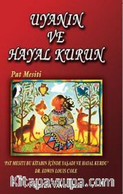Uyanın ve Hayal Kurun