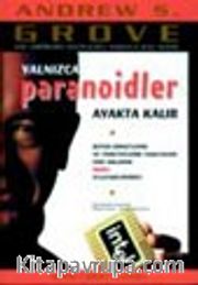 Yalnızca Paranoidler Ayakta Kalabilir