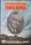 Gök Kubbemizin Şairi Yahya Kemal