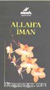 Allah' a İman (Video)