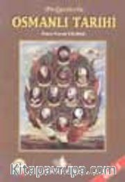 Belgelerle Osmanlı Tarihi (cilt 2)