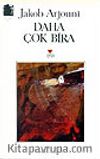 Daha Çok Bira