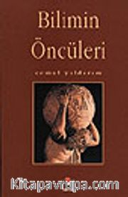 Bilimin Öncüleri