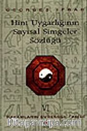 Rakamların Evrensel Tarihi VI Hint Uygarlığının Sayısal Simgeler Sözlüğü Rakamların Evrensel Tarihi VI<br />