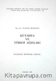 Kütahya ve Yöresi Ağızları